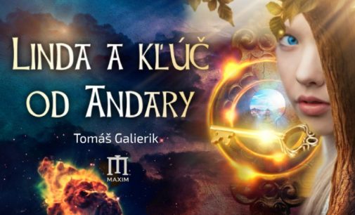 Vychádza slovenské dobrodružné fantasy Linda a kľúč od Andary